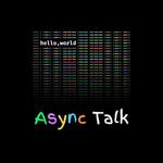 AsyncTalk